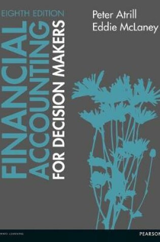 Cover of Financial Accounting for Decision Makers 8th edn