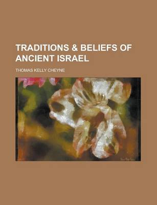 Book cover for Traditions & Beliefs of Ancient Israel