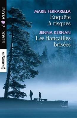 Book cover for Enquete a Risques - Les Fiancailles Brisees