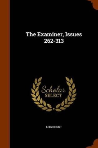 Cover of The Examiner, Issues 262-313