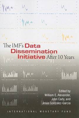 Book cover for The IMF's Data Dissemination Initiative After 10 Years