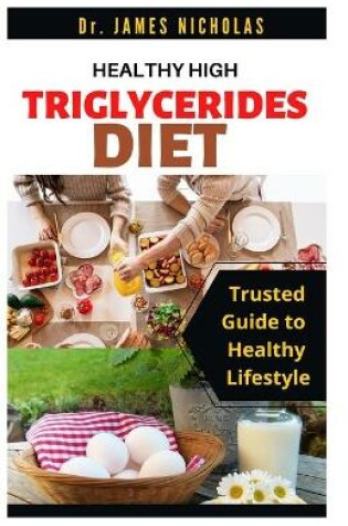 Cover of Healthy High Triglycerides Diet