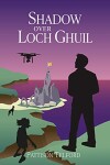 Book cover for Shadow Over Loch Ghuil