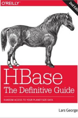 Cover of HBase: The Definitive Guide