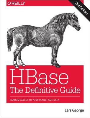 Book cover for HBase: The Definitive Guide