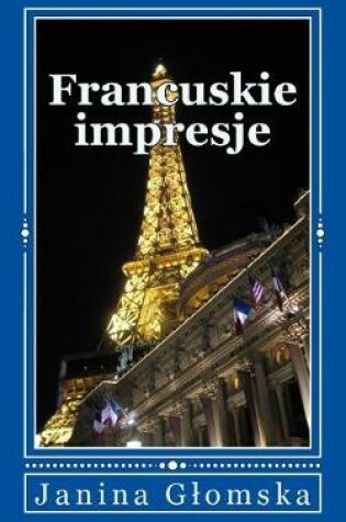 Cover of Francuskie Impresje