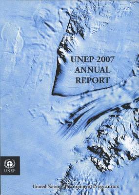 Book cover for UNEP 2007 annual report