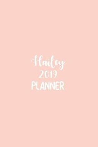 Cover of Hailey 2019 Planner