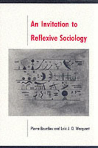 Cover of An Invitation to Reflexive Sociology