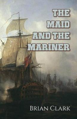 Book cover for The Maid and the Mariner