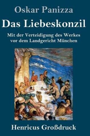 Cover of Das Liebeskonzil (Großdruck)