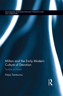 Book cover for Milton and the Early Modern Culture of Devotion