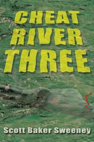 Cover of Cheat River Three