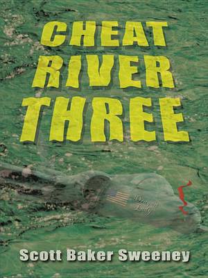 Book cover for Cheat River Three