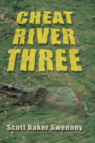 Cover of Cheat River Three