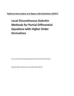 Book cover for Local Discontinuous Galerkin Methods for Partial Differential Equations with Higher Order Derivatives