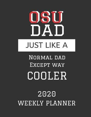 Book cover for OSU Dad Weekly Planner 2020