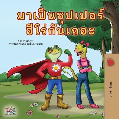 Book cover for Being a Superhero (Thai Book for Kids)