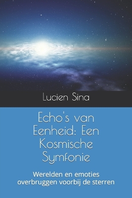 Book cover for Echo's van Eenheid