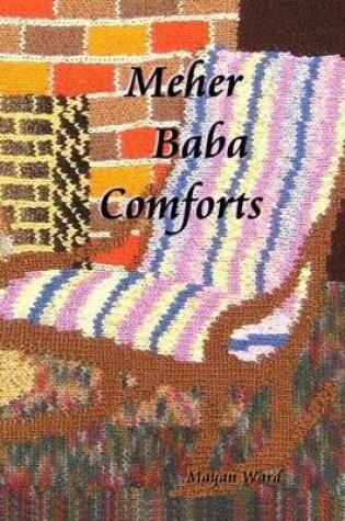 Cover of Meher Baba Comforts