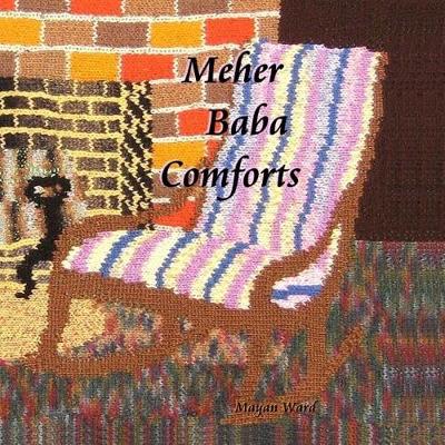 Book cover for Meher Baba Comforts