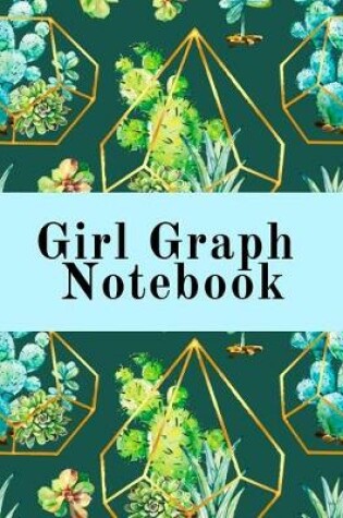 Cover of Girl Graph Notebook