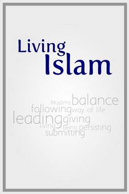 Book cover for Living Islam