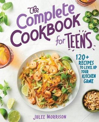 Book cover for The Complete Cookbook for Teens