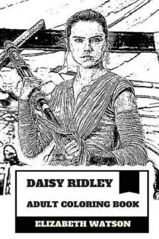 Cover of Daisy Ridley Adult Coloring Book