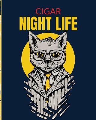 Book cover for Cigar Night Life