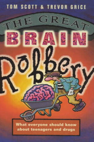 Cover of The Great Brain Robbery