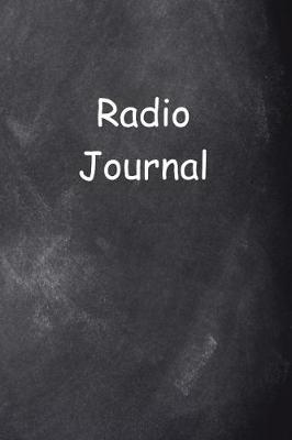 Cover of Radio Journal Chalkboard Design