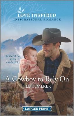 Cover of A Cowboy to Rely on