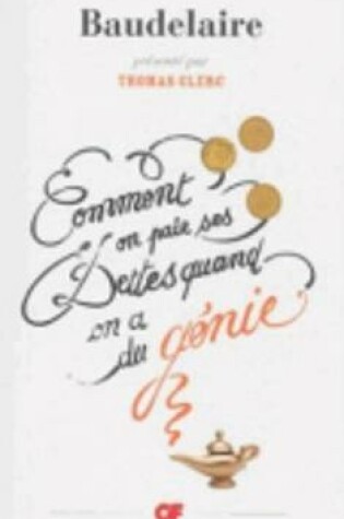 Cover of Comment on paie ses dettes quand on a du genie