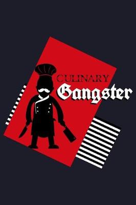 Book cover for Culinary Gangster