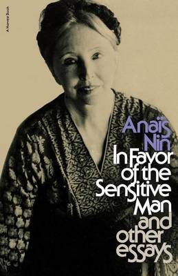 Book cover for In Favor of the Sensitive Man and Other Essays