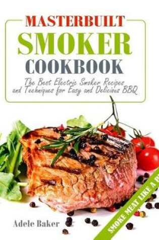 Cover of Masterbuilt Smoker Cookbook