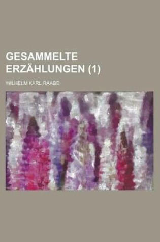 Cover of Gesammelte Erzahlungen (1 )