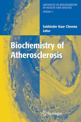 Book cover for Biochemistry of Atherosclerosis