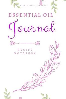 Book cover for Essential Oil Journal