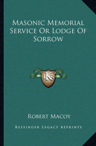 Cover of Masonic Memorial Service or Lodge of Sorrow