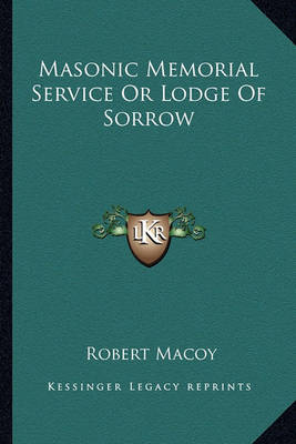 Book cover for Masonic Memorial Service or Lodge of Sorrow