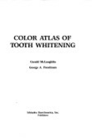 Cover of Color Atlas of Tooth Whitening