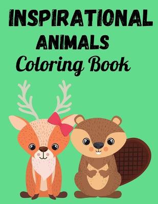 Book cover for Inspirational Animal Coloring Book