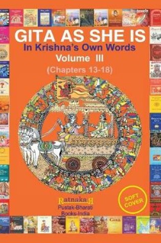 Cover of Gita As She Is, In Krishna's Own Words, Vol III