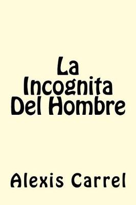 Book cover for La Incognita del Hombre