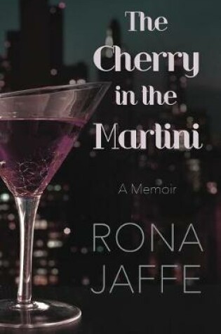 Cover of The Cherry in the Martini