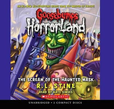Book cover for Scream of the Haunted Mask (Goosebumps Horrorland #4)