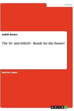 Cover of The EU and ASEAN - Ready for the future?