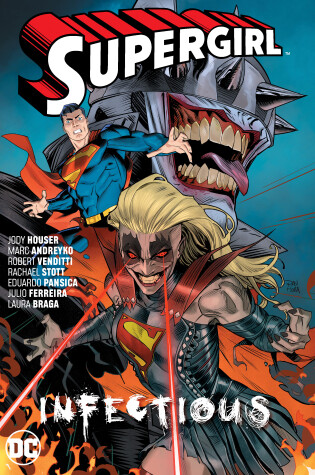 Cover of Supergirl Volume 3: Infectious
